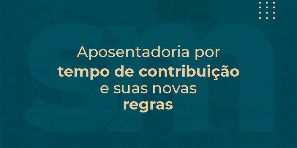 Aposentadoria por tempo de contribuição