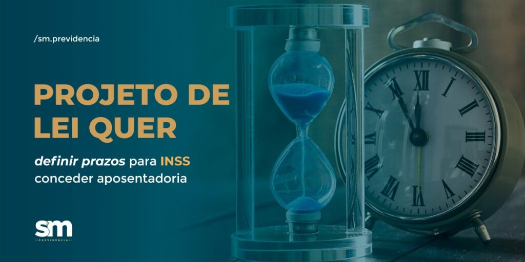 Projeto de lei quer definir prazos para INSS conceder aposentadoria